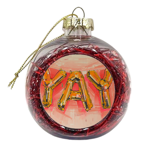 'YAY' - xmas bauble by Laura Selevos