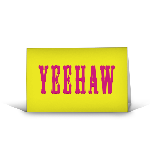 YEEHAW - funny greeting card by Dominique Benedict