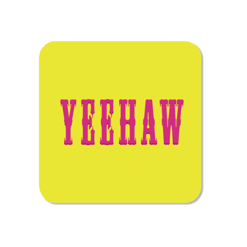 YEEHAW - Magnet by Dominique Benedict