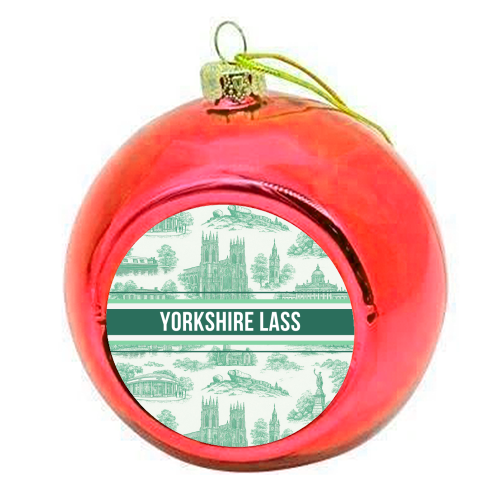 Yorkshire Lass - colourful christmas bauble by Lilly Rose