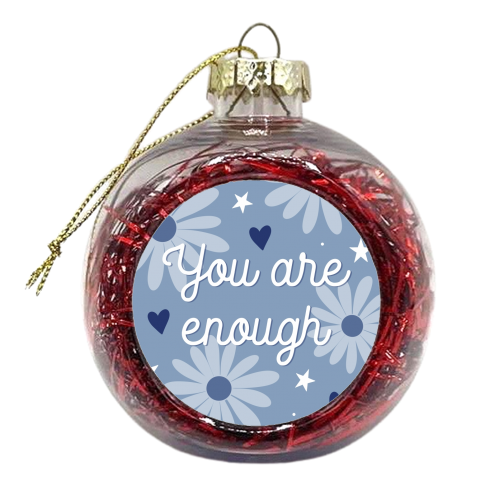 You are enough daisy print - xmas bauble by The Girl Next Draw