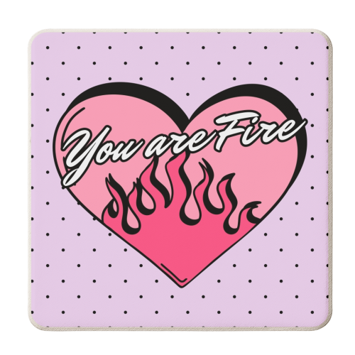 You are Fire! - personalised beer coaster by Lilly Rose