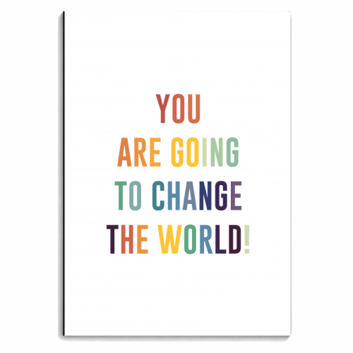 You Are Going To Change The World - personalised A4, A5, A6 notebook by The 13 Prints