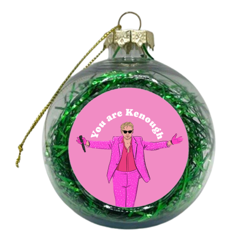 You are Kenough - xmas bauble by The Queer Store