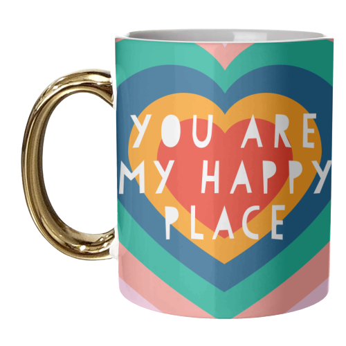 You Are  My Happy Place - unique mug by Adam Regester
