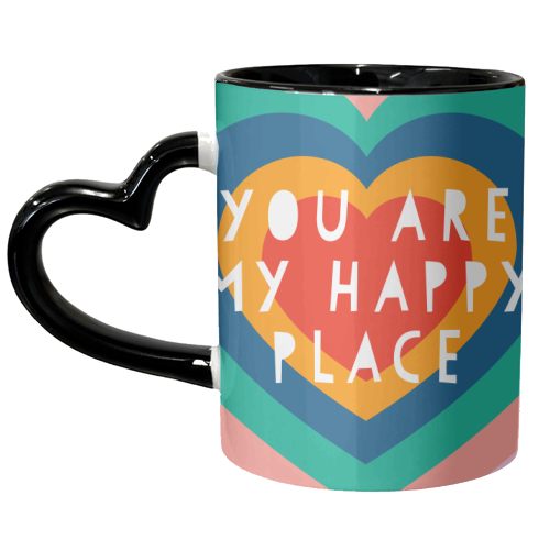 You Are  My Happy Place - unique mug by Adam Regester