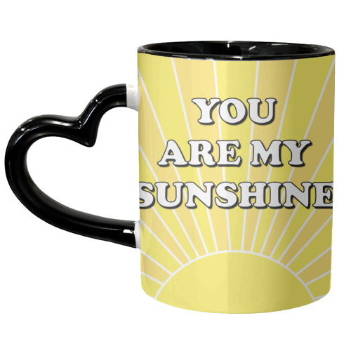 You Are My Sunshine Sunbeams - unique mug by Adam Regester