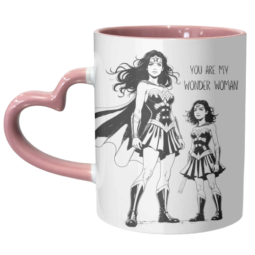 You Are My Wonder Woman - unique mug by Ms Doodle