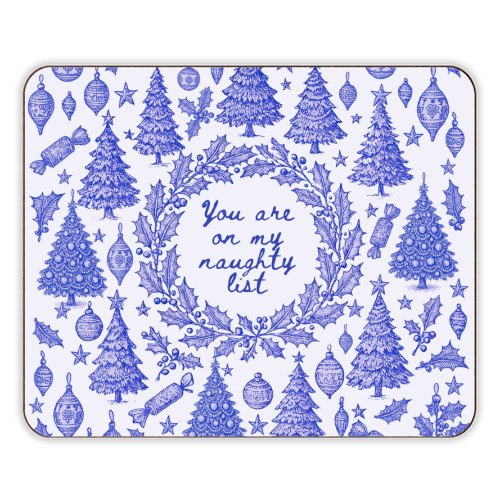 You are on my Naughty List - designer placemat by Lilly Rose