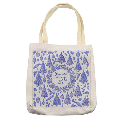 You are on my Naughty List - printed canvas tote bag by Lilly Rose