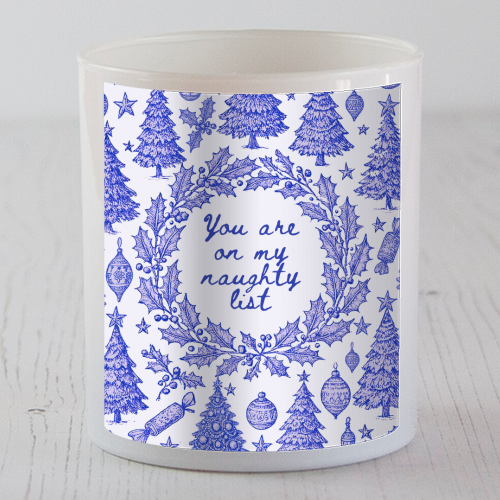 You are on my Naughty List - scented candle by Lilly Rose