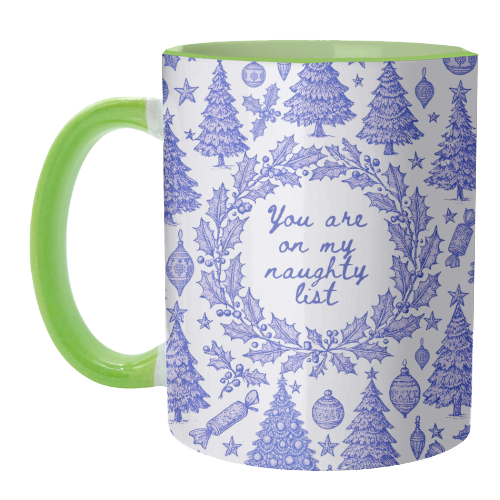 You are on my Naughty List - unique mug by Lilly Rose