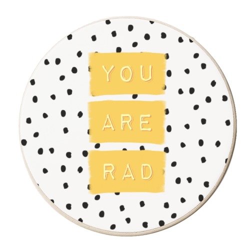 You Are Rad - personalised beer coaster by Hollie Mills