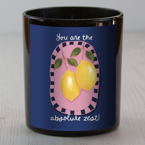You are the absolute zest - scented candle by Giddy Kipper