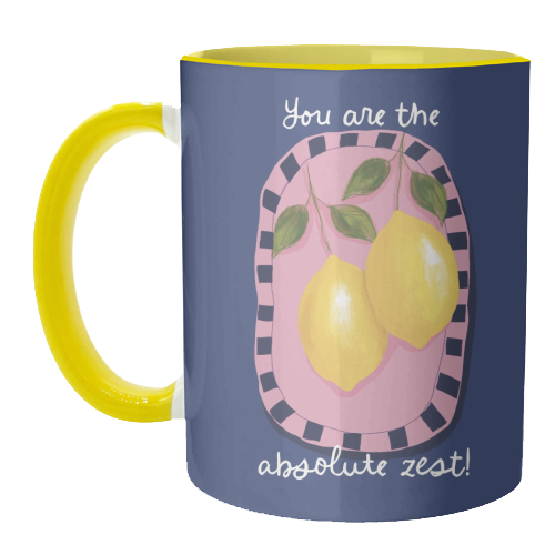 You are the absolute zest - unique mug by Giddy Kipper
