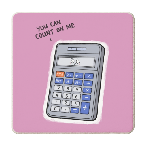 You Can Count on Me - personalised beer coaster by Carl Batterbee