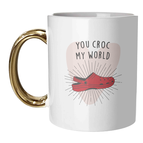 You Croc My World Print - unique mug by Kind of Simple Designs