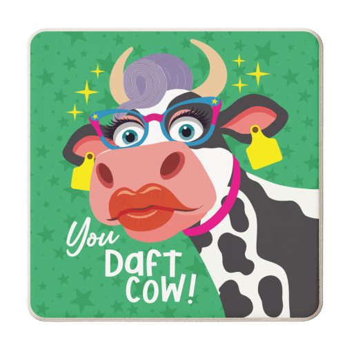 You Daft Cow! - personalised beer coaster by Claire Atwood