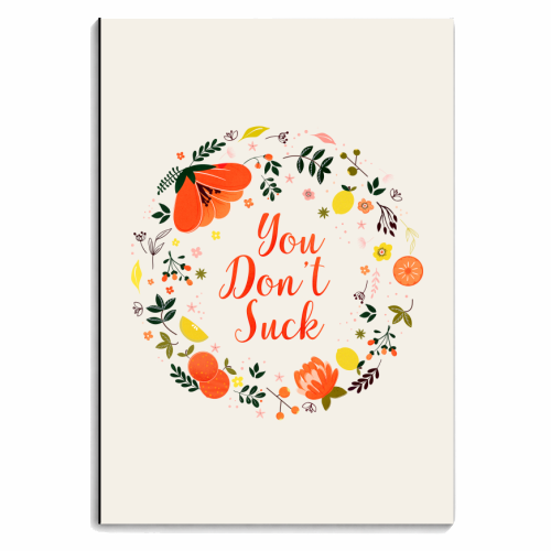 You Don't Suck - Flower Message - personalised A4, A5, A6 notebook by Ania Wieclaw