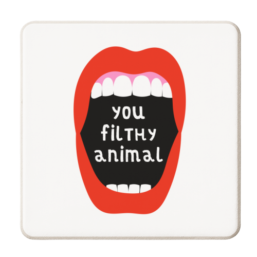 You Filthy Animal - personalised beer coaster by Adam Regester