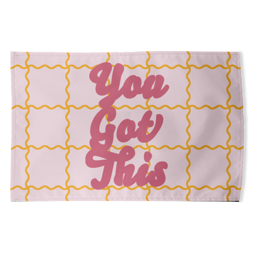 You Got This - funny tea towel by Daniela di Niro