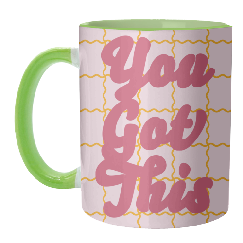 You Got This - unique mug by Daniela di Niro