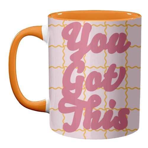 You Got This - unique mug by Daniela di Niro