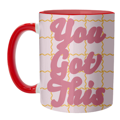 You Got This - unique mug by Daniela di Niro