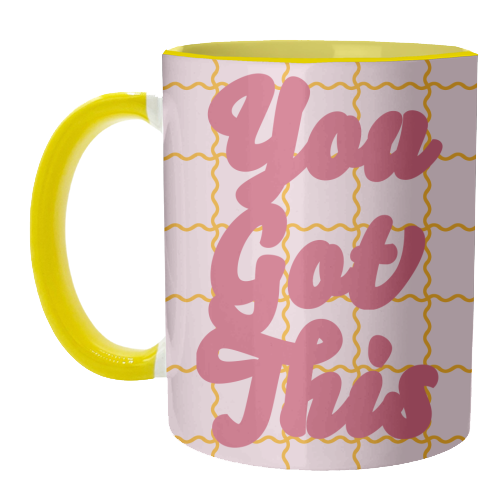 You Got This - unique mug by Daniela di Niro