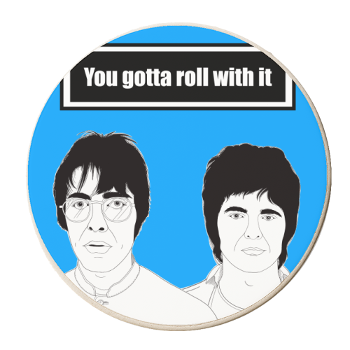 You Gotta Roll With It (Oasis Lyric Quote) - personalised beer coaster by Adam Regester