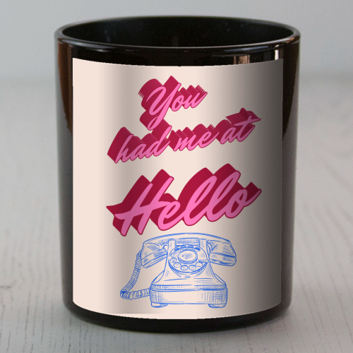 You Had Me at Hello - scented candle by Nida Designs