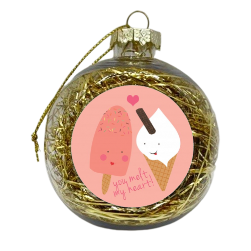 You melt my heart! - xmas bauble by Faye Gollaglee
