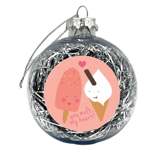 You melt my heart! - xmas bauble by Faye Gollaglee