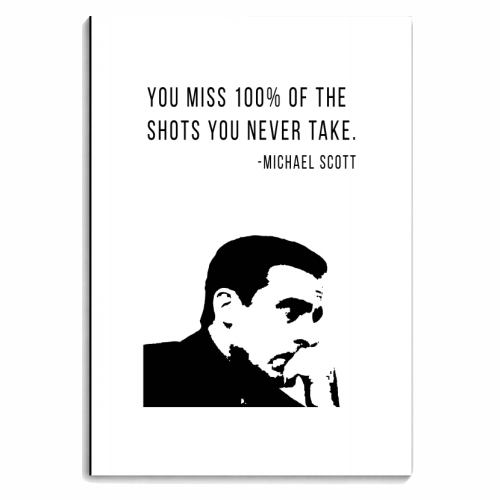 You Miss 100% of the Shots You Never Take. -Michael Scott Quote - personalised A4, A5, A6 notebook by Toni Scott