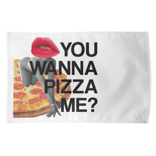 You wanna pizza me? - funny tea towel by Sophie Florence Design