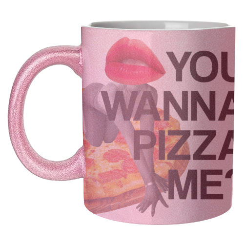 You wanna pizza me? - unique mug by Sophie Florence Design