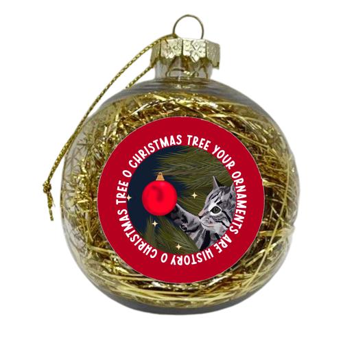 Your Ornaments are History - xmas bauble by Pink and Pip