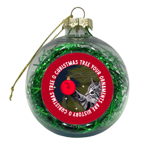 Your Ornaments are History - xmas bauble by Pink and Pip