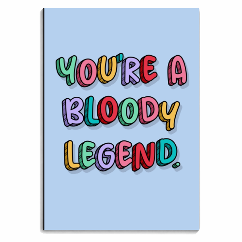 You're a bloody legend rainbow typography - personalised A4, A5, A6 notebook by The Girl Next Draw