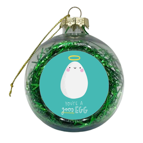 You're a good egg! - xmas bauble by Jessica Moorhouse