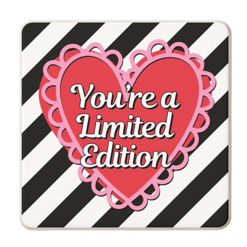 You're a Limited Edition - personalised beer coaster by Lilly Rose