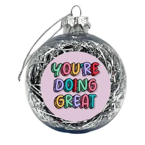 You're doing great rainbow typography - xmas bauble by The Girl Next Draw