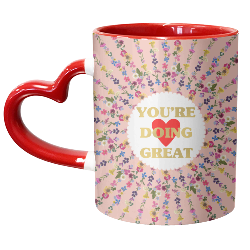 YOU'RE DOING GREAT - unique mug by PEARL & CLOVER