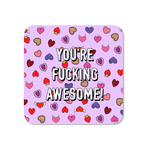 You're Fucking Awesome! - Magnet by Adam Regester