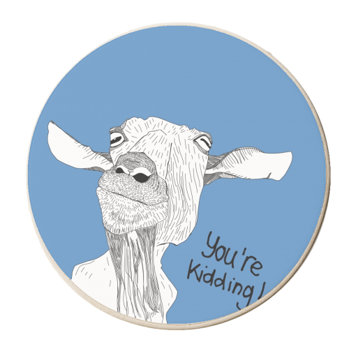 You're Kidding - personalised beer coaster by Casey Rogers