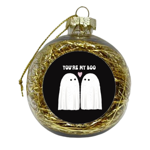 You're my BOO - xmas bauble by Giddy Kipper