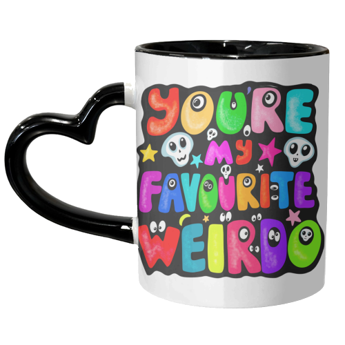 You're my favourite weirdo - unique mug by PixieDrew