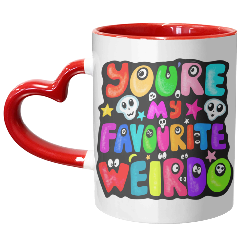 You're my favourite weirdo - unique mug by PixieDrew