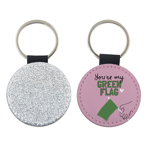 You're my green flag - keyring by Giddy Kipper
