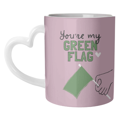 You're my green flag - unique mug by Giddy Kipper